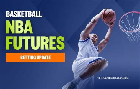 NBA 2021 Betting Season Futures Preview .